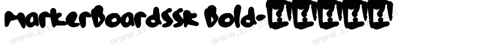 MarkerBoardSSK Bold字体转换